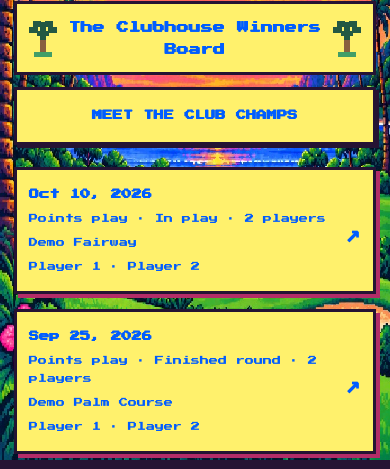 Every Second Friday Clubhouse listing an in-play demo round and a finished demo round.